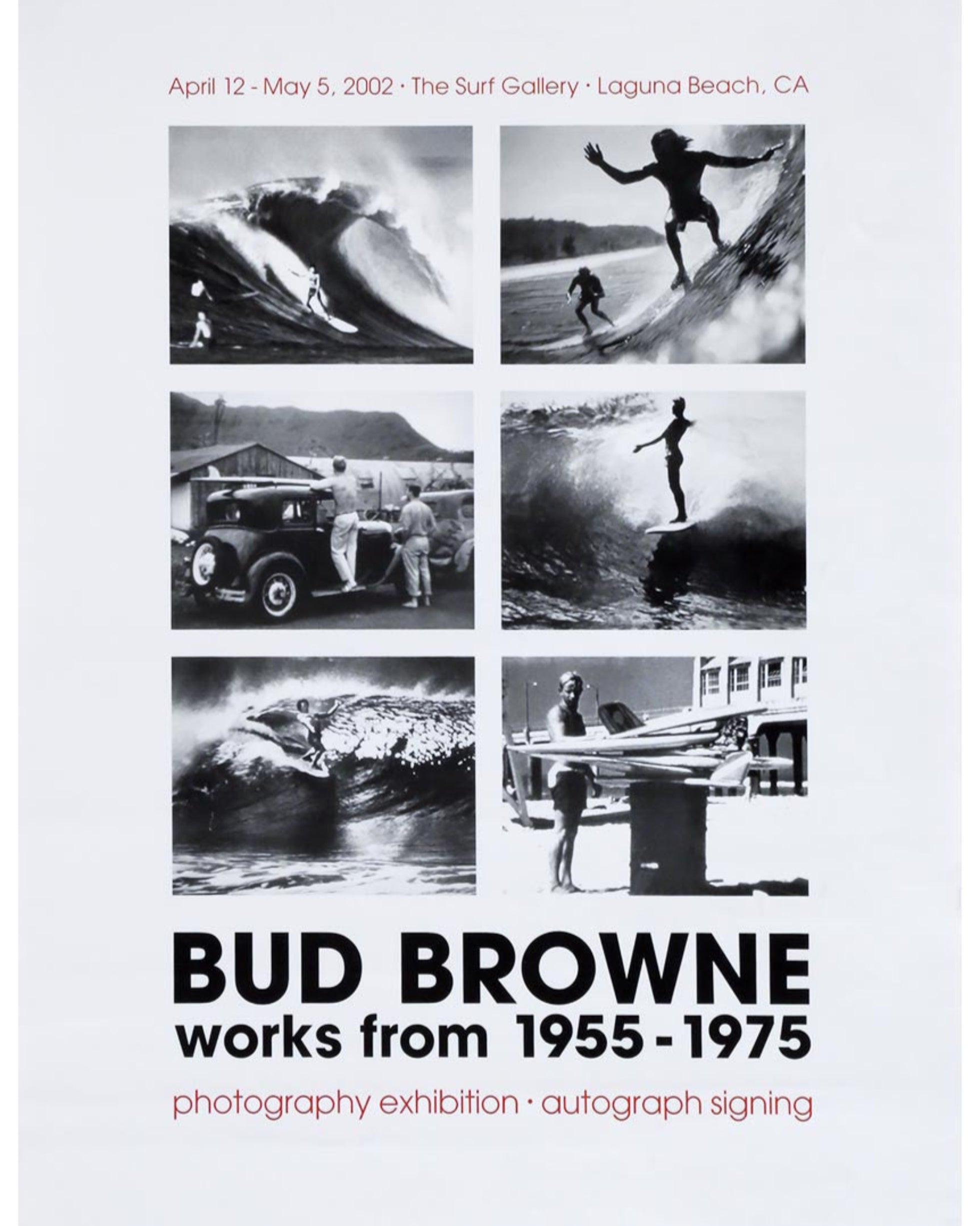 "Bud Browne Works from 1955-1975"  Surf Exhibit Poster