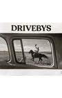 Drivebys 2nd Edition by Brian Bowen Smith.