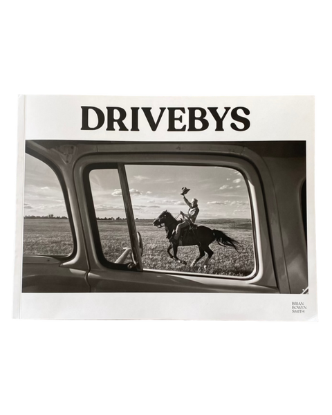 Drivebys Book by Brian Bowen Smith – Photography & Americana