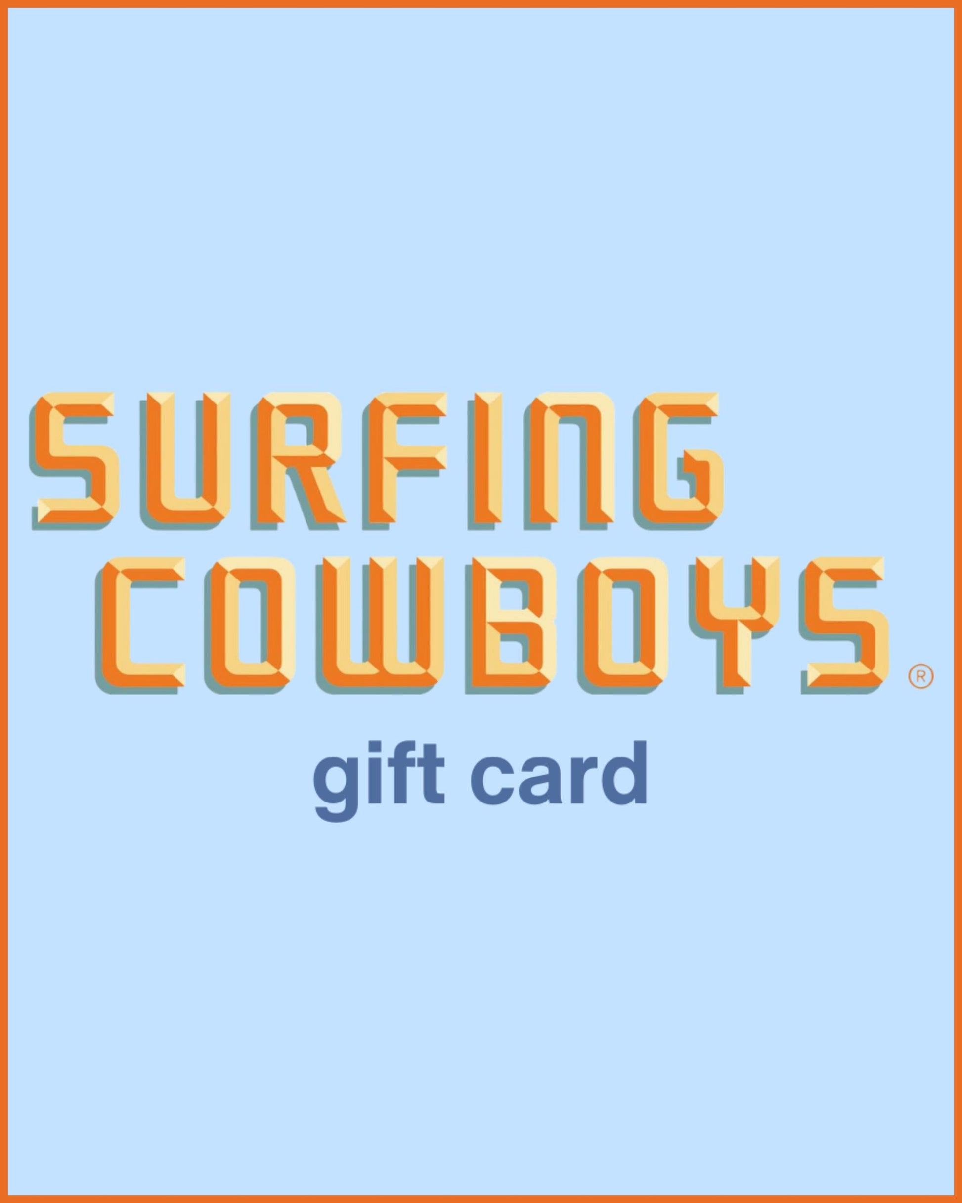 Surfing Cowboys Gift Card - Gift Certificate