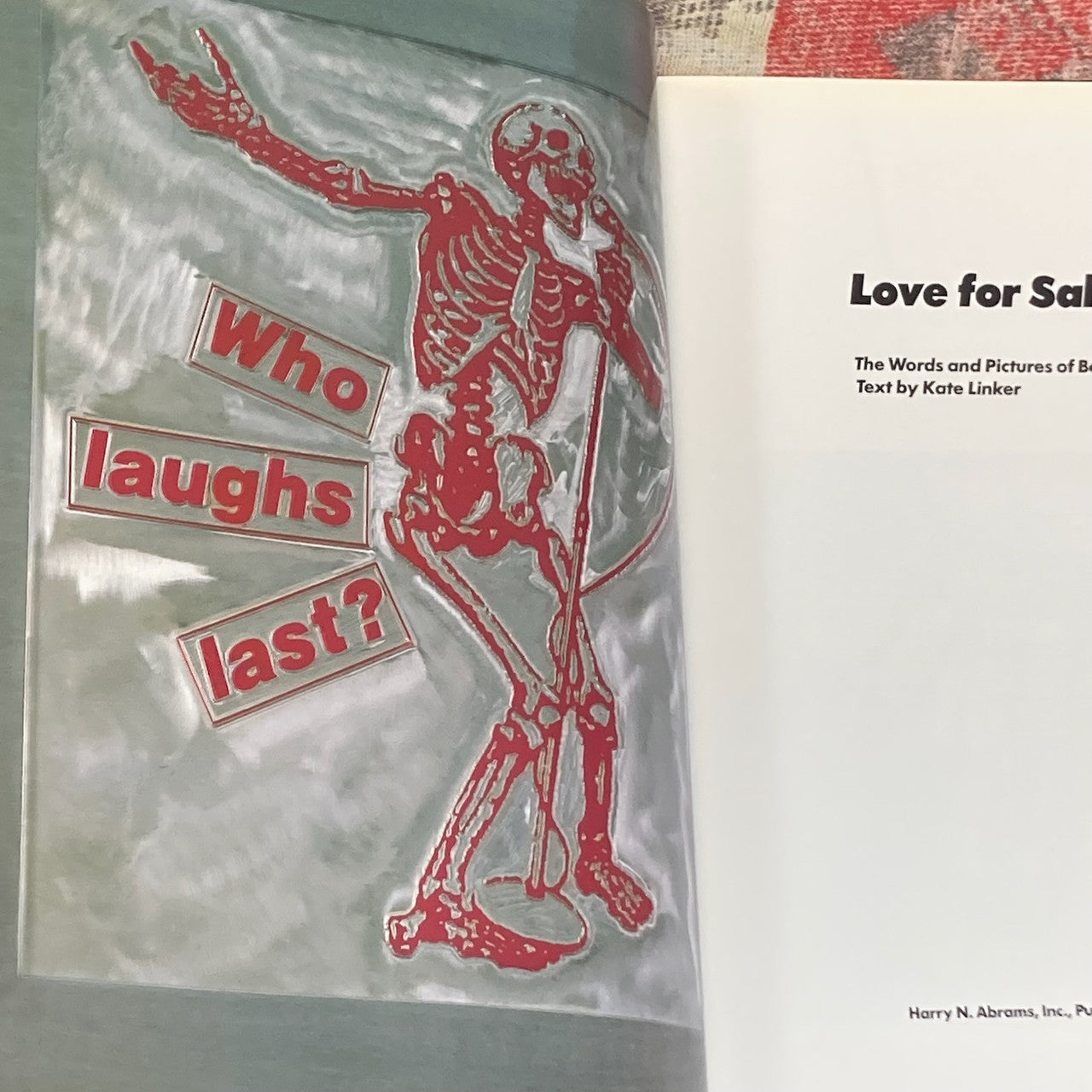 Love for Sale: The Words and Pictures of Barbara Kruger Kate Linker; Barbara Kruger , Abrams Inc, 1990 Inside Page 6