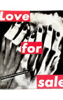 Love for Sale: The Words and Pictures of Barbara Kruger Kate Linker; Barbara Kruger , Abrams Inc, 1990 Front Cover