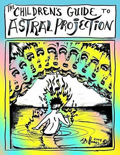 The Children's Guide to Astral Projection Book