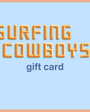 Surfing Cowboys gift card and certificate display.